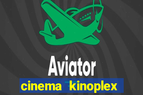 cinema kinoplex norte shopping